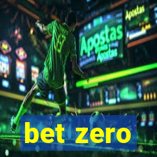 bet zero