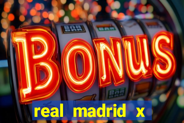 real madrid x borussia futemax