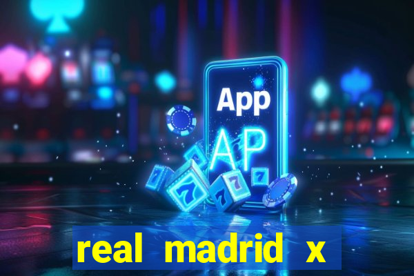 real madrid x borussia futemax