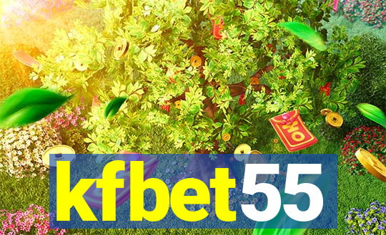 kfbet55