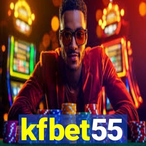 kfbet55