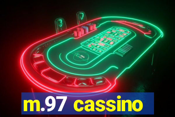 m.97 cassino