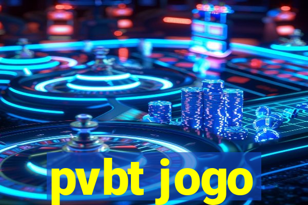 pvbt jogo