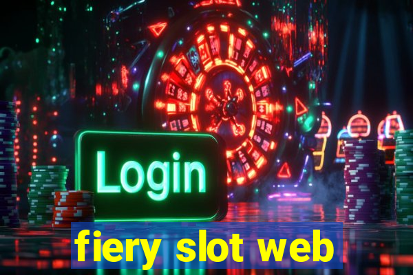 fiery slot web