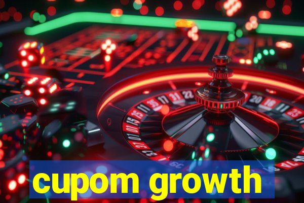 cupom growth