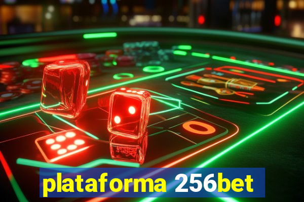 plataforma 256bet