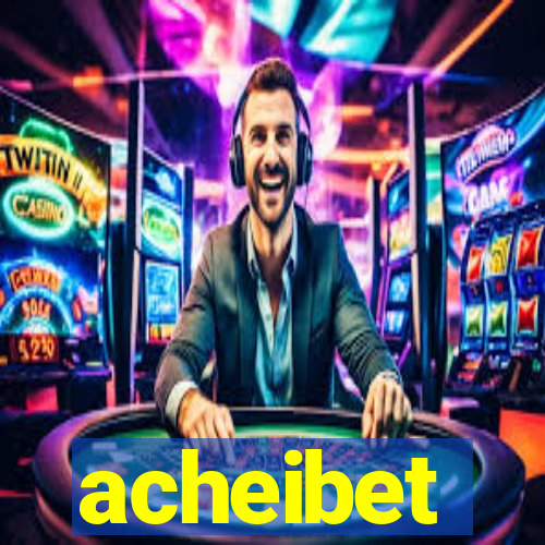 acheibet