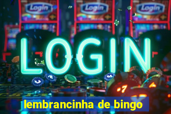 lembrancinha de bingo