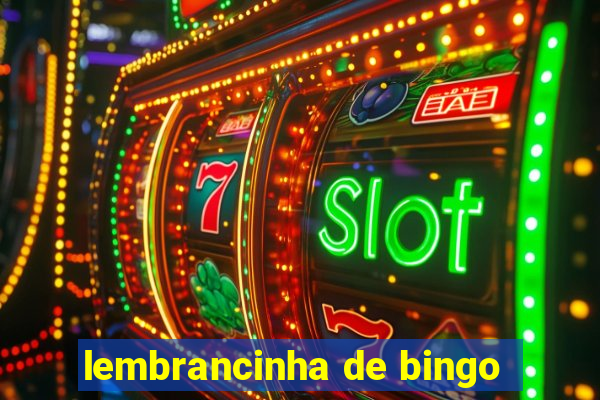 lembrancinha de bingo