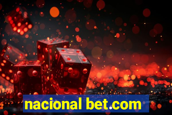 nacional bet.com