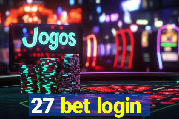 27 bet login