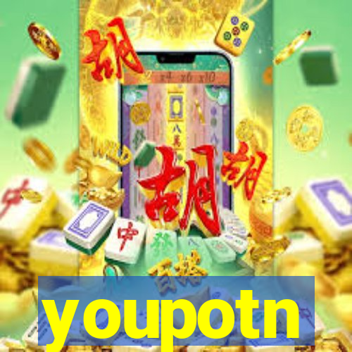 youpotn