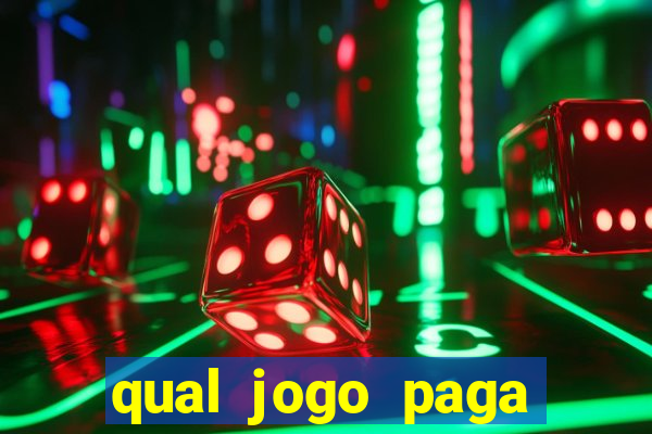 qual jogo paga dinheiro de verdade