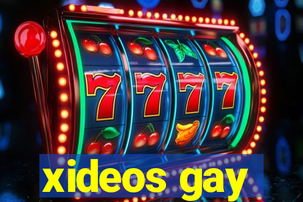 xideos gay