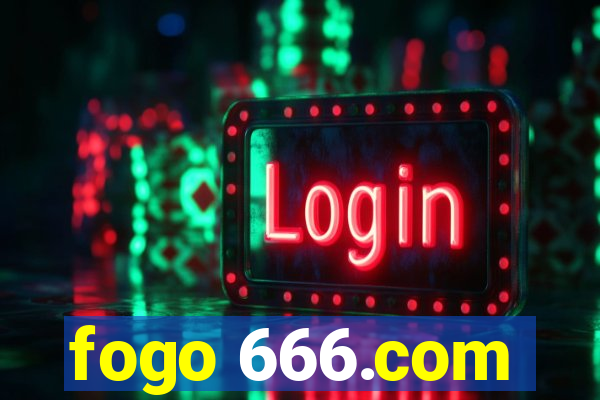 fogo 666.com