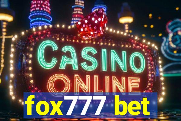 fox777 bet