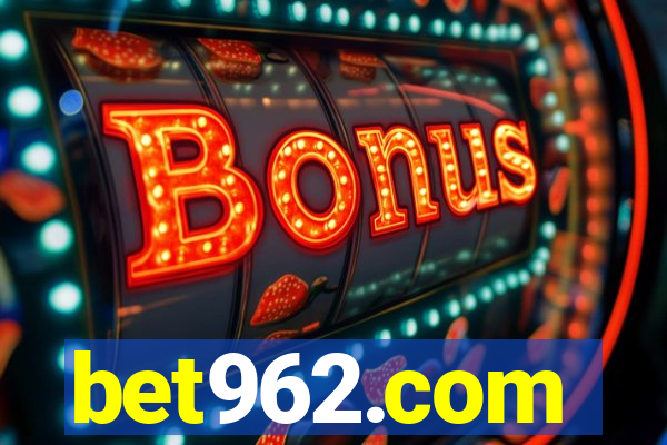 bet962.com