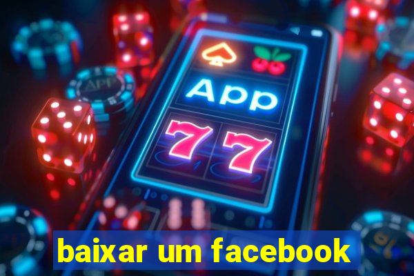 baixar um facebook