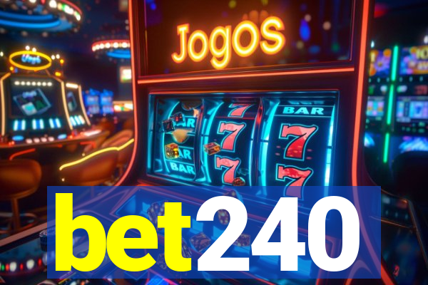 bet240