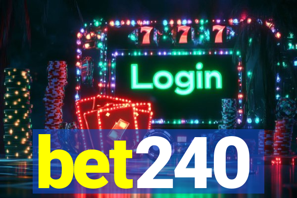 bet240