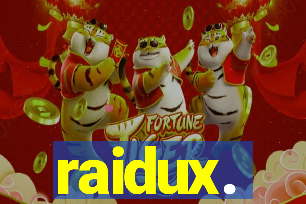 raidux.