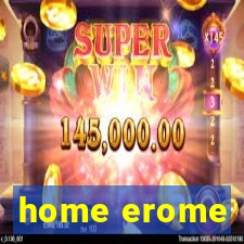 home erome