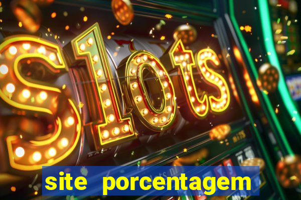 site porcentagem slots pg