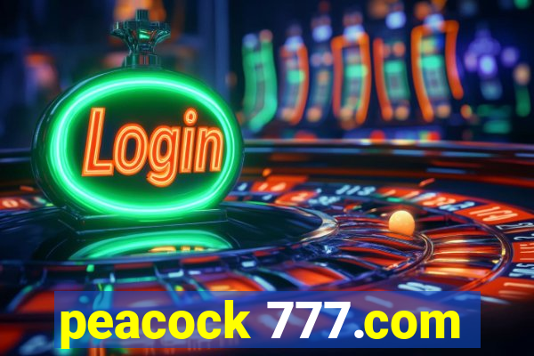 peacock 777.com