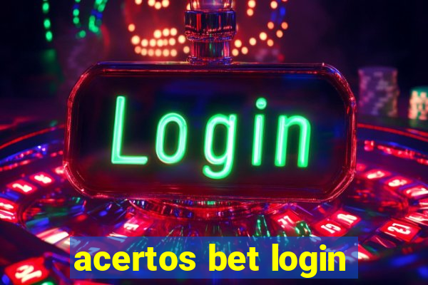 acertos bet login