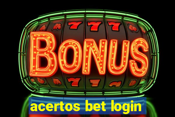 acertos bet login