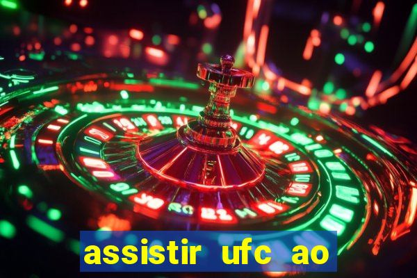 assistir ufc ao vivo futemax