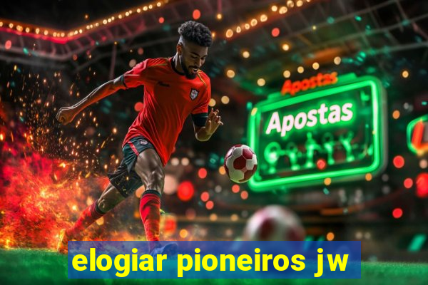 elogiar pioneiros jw