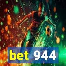 bet 944