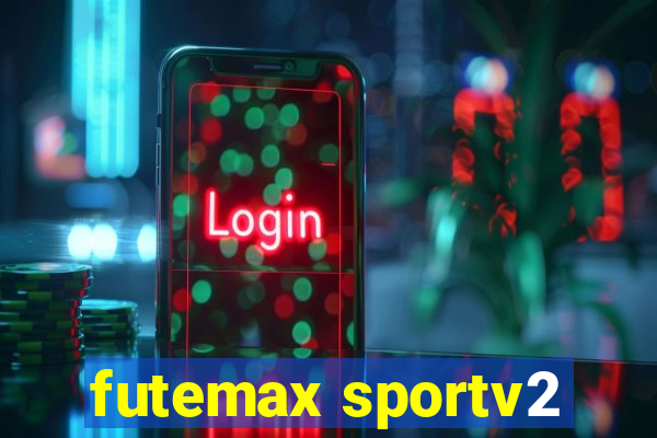 futemax sportv2