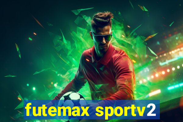 futemax sportv2