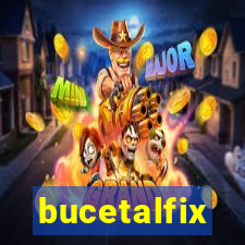 bucetalfix