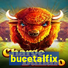 bucetalfix