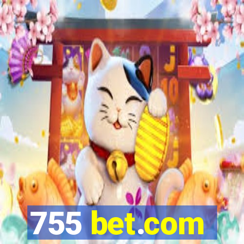 755 bet.com