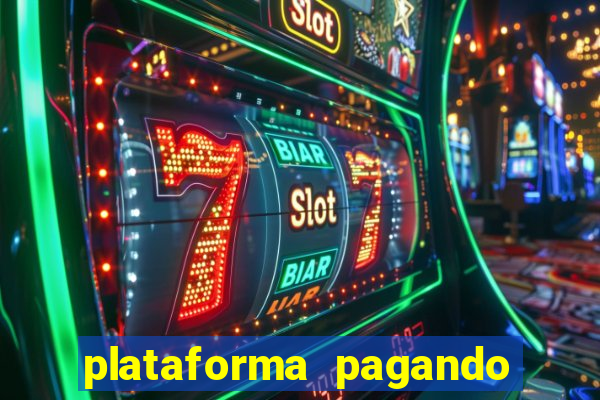 plataforma pagando no cadastro saque free