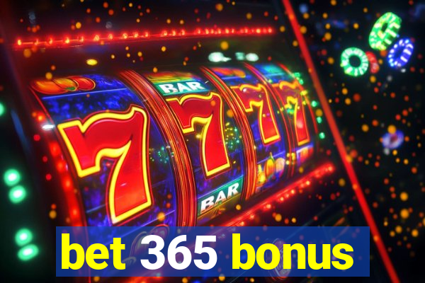 bet 365 bonus