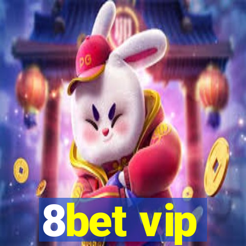 8bet vip