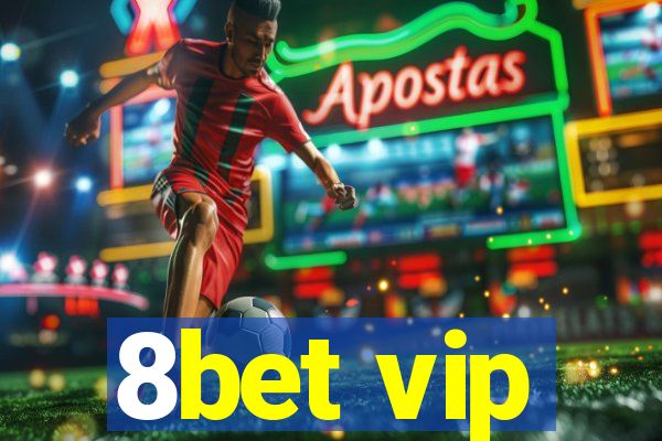 8bet vip