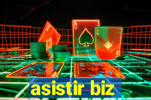 asistir biz