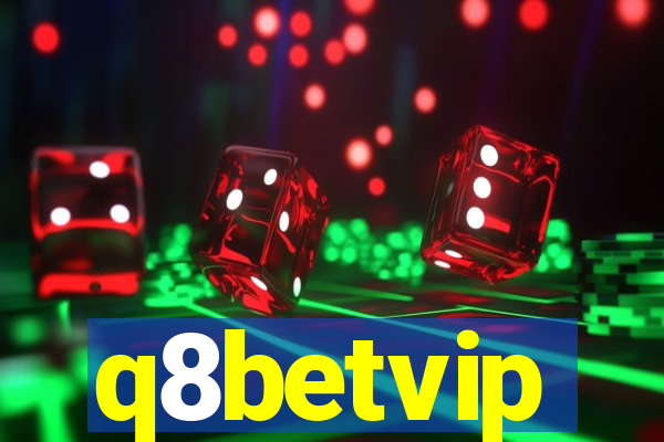 q8betvip