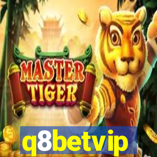 q8betvip