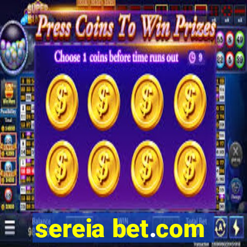 sereia bet.com