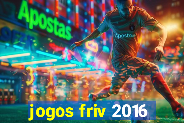 jogos friv 2016