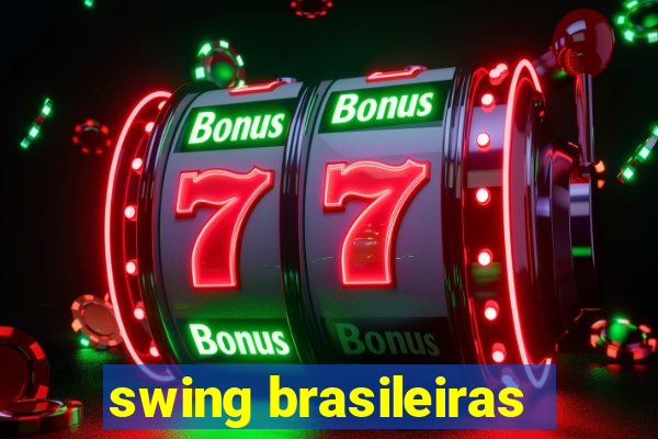 swing brasileiras