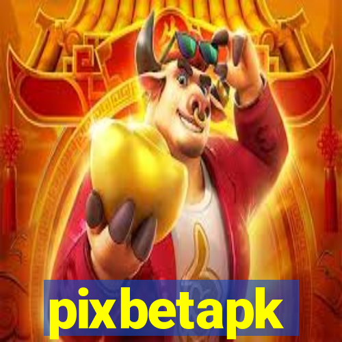 pixbetapk