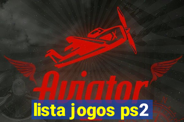 lista jogos ps2